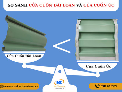 So sánh Cửa cuốn Úc và Cửa Cuốn Đài Loan