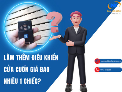 Làm thêm điều khiển cửa cuốn giá bao nhiêu 1 chiếc?